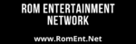 Rom Entertainment Network